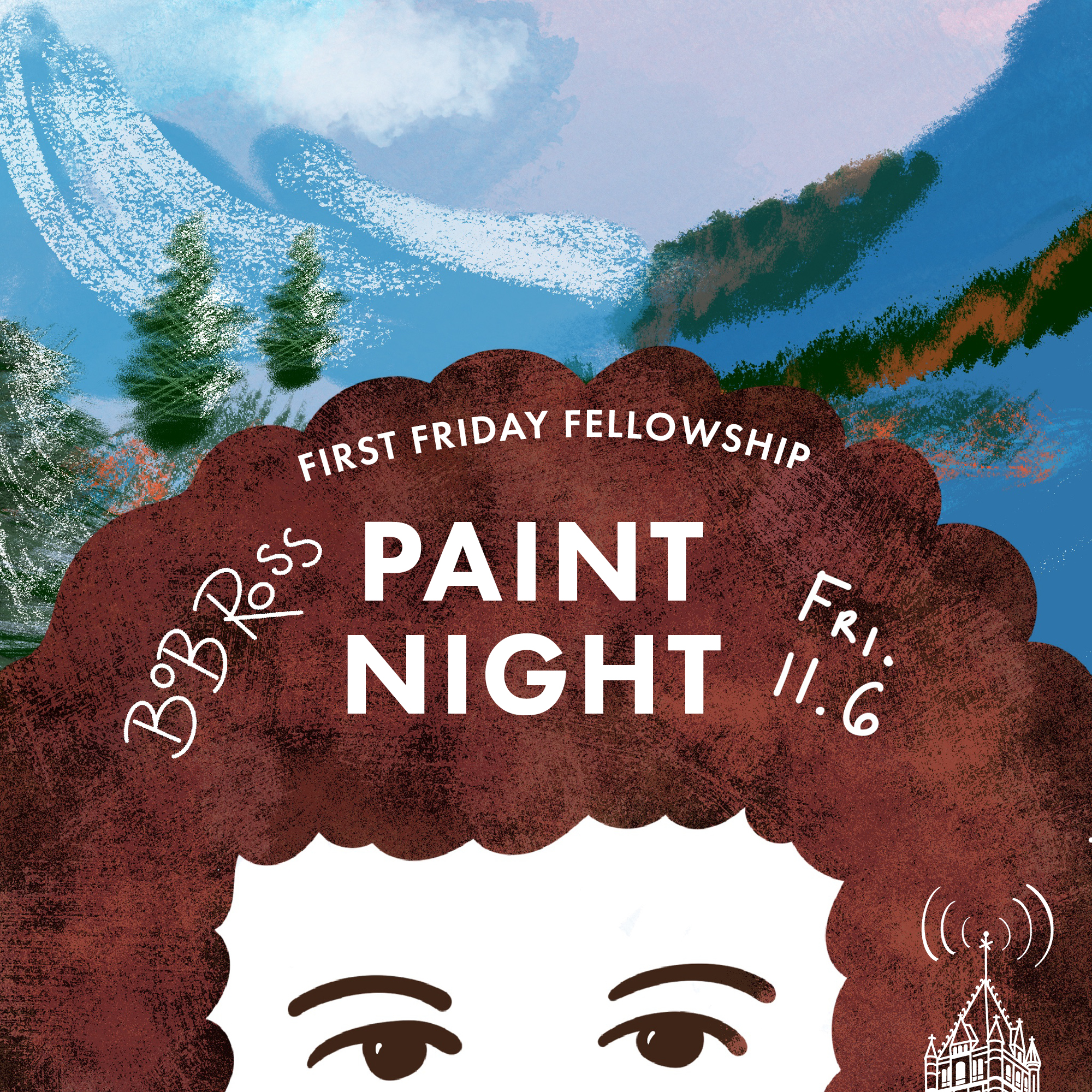 Youth • First Friday Fellowship: Bob Ross Paint Night